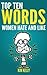 Top Ten Words Women Hate an...