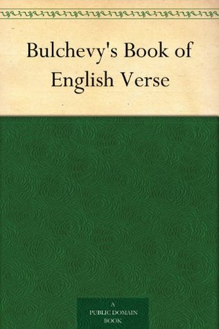 Bulchevy's Book of English Verse (Kindle Edition)