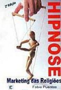 Hipnose: Marketing das Religiões