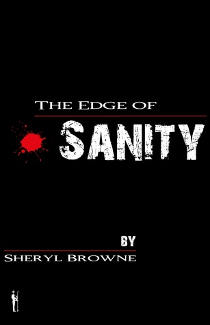 The Edge of Sanity (Kindle Edition)