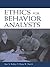 Ethics for Behavior Analysts: A Practical Guide to the Behavior Analyst Certification Board Guidelines for Responsible Conduct