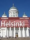 Top Sights Travel Guide: Helsinki (Top Sights Travel Guides Book 18)
