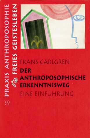 Der anthroposophische Erkenntnisweg