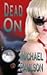 Dead On: A Deacon Bishop Mystery (Deacon Bishop Mysteries Book 1)