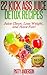 22 Kick Ass Juice Detox Recipes by Patty Anderson