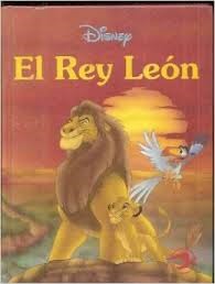 El Rey León [Lion King]