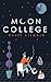 Moon College