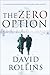 The Zero Option