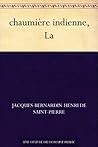 Book cover for chaumière indienne, La (French Edition)