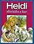 Heidi, děvčátko z hor by Johanna Spyri