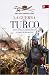 La guerra del turco: España contra el Imperio Otomano. El choque de dos gigantes