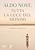 Tutta la luce del mondo