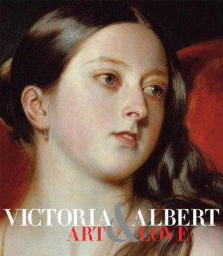 Victoria  Albert: Art & Love (Hardcover)