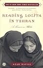 Reading Lolita in Tehran: A Memoir in Books