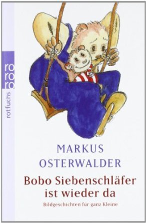 Bobo Siebenschläfer ist wieder da: Bildgeschichten für ganz Kleine (Bobo Siebenschläfer: Abenteuer zum Vorlesen ab 2 Jahre)