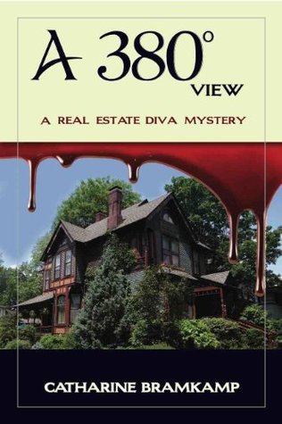 A 380 Degree View (Real Estate Diva Mysteries #4)