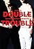 Double Trouble #1