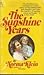 The Sunshine Years by Norma Klein The Sunshine Years by Norma Klein
