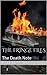The Death Note (The Fringe Files Book 4)