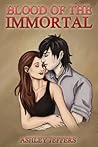 Blood of the Immortal by Ashley Jeffers