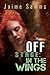 Off Stage: In The Wings (Off Stage #2)