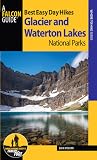 Best Easy Day Hikes Glacier and Waterton Lakes National Parks (Best Easy Day Hikes Series)