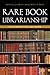 Rare Book Librarianship: An Introduction and Guide