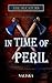 In Time of Peril (The Decat...