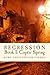 Coptic Spring (Regression, #1)