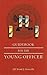 Guidebook for the Young Officer