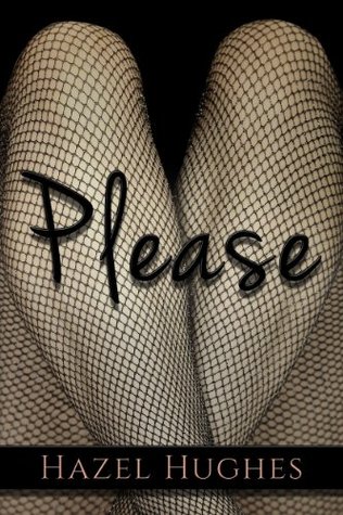 Please (The Insatiable Need Trilogy Book 1)