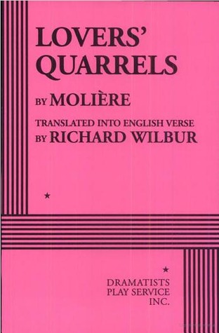 Lovers' Quarrels - Acting Edition