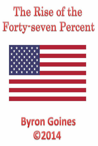 Capa do Livro The Rise of the Forty-seven Percent