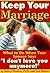 Keep Your Marriage: What to...