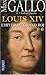 Louis XIV, Tome 2 by Max Gallo Louis XIV, Tome 2 by Max Gallo