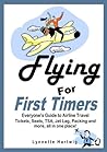 Flying for First Timers by Lynnette Hartwig