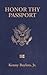 Honor Thy Passport