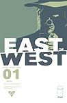 East of West #1 by Jonathan Hickman East of West #1 by Jonathan Hickman