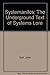 Systemantics: The Underground Text of Systems Lore