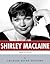 American Legends: The Life of Shirley MacLaine