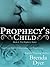 Prophecy's Child