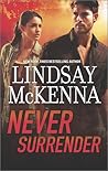 Never Surrender by Lindsay McKenna
