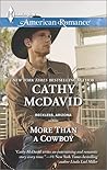 More Than a Cowboy by Cathy McDavid
