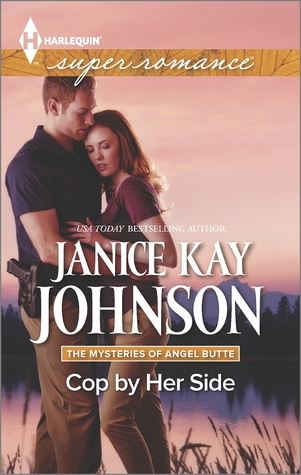Cop by Her Side (Mysteries of Angel Butte #4)
