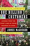 One Billion Customers by James McGregor