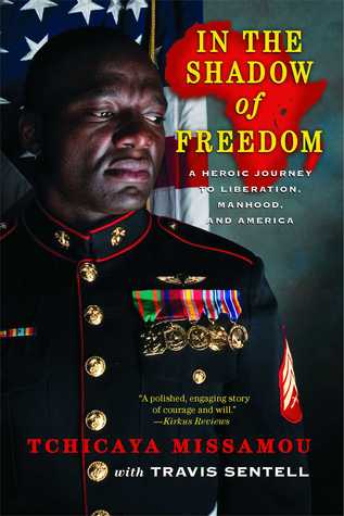 In the Shadow of Freedom: A Heroic Journey to Liberation, Manhood, and America (Paperback)