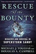 Rescue of the Bounty: Disaster and Survival in Superstorm Sandy