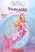 Barbie:Fairytopia: Mermaidia