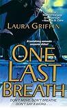 One Last Breath by Laura Griffin