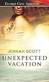 Unexpected Vacation Unexpected Vacation